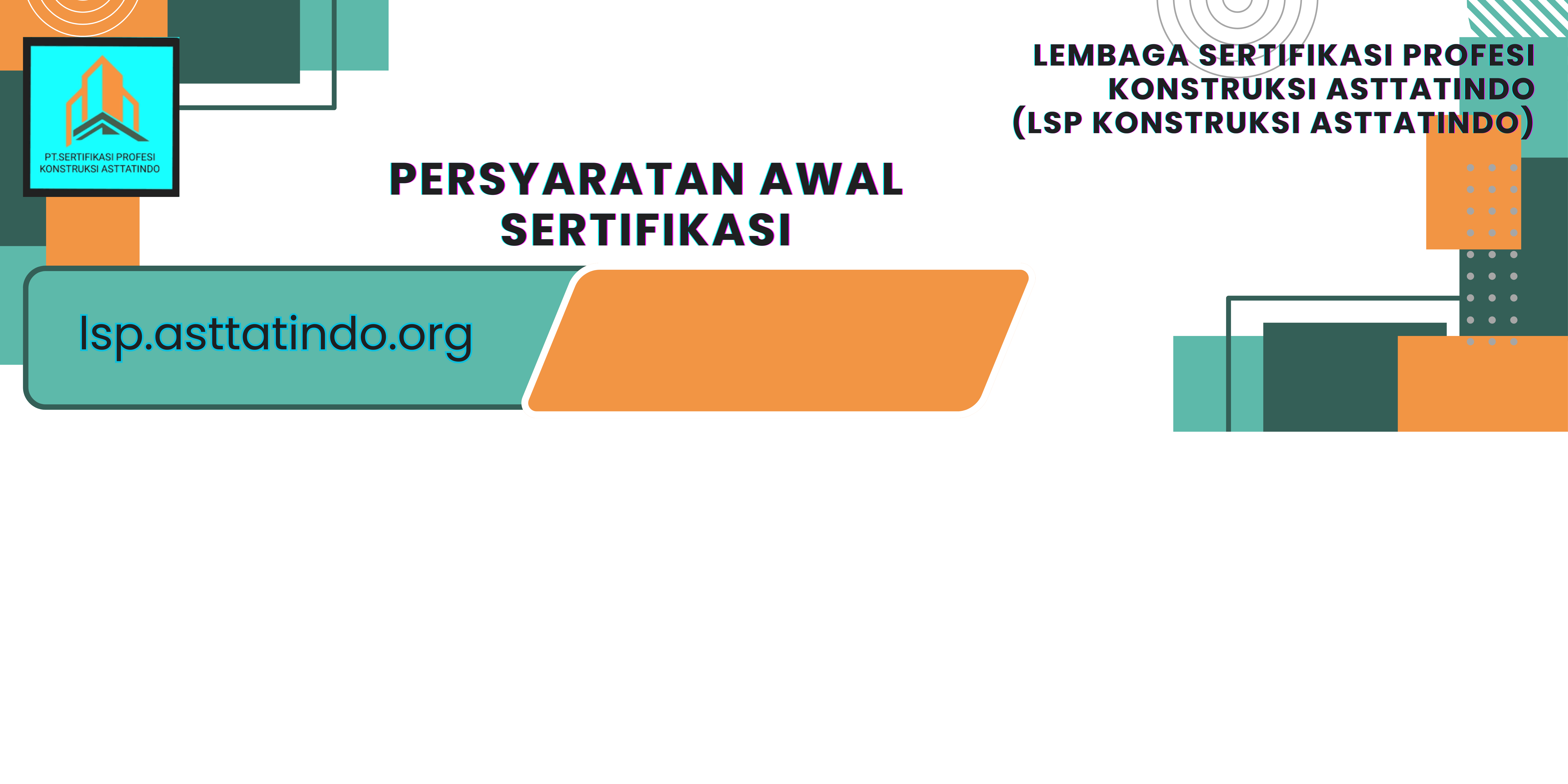 Persyaratan Awal Sertifikasi Sertifikat Kompetensi Kerja (SKK)